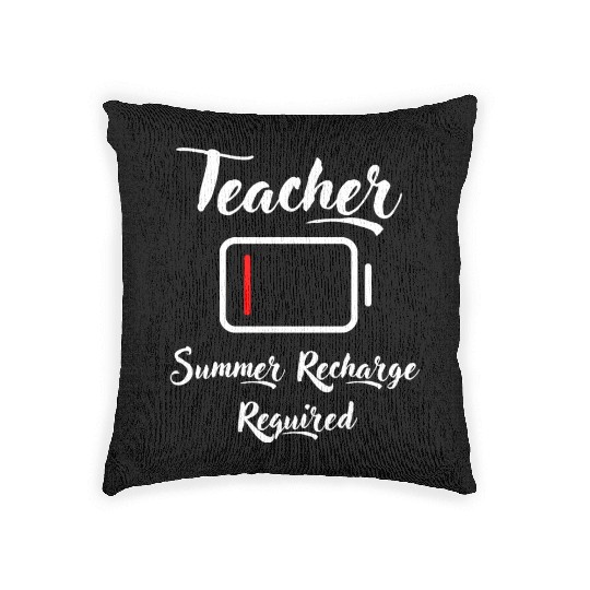 Teacher Summer Recharge Required Woven Pillows