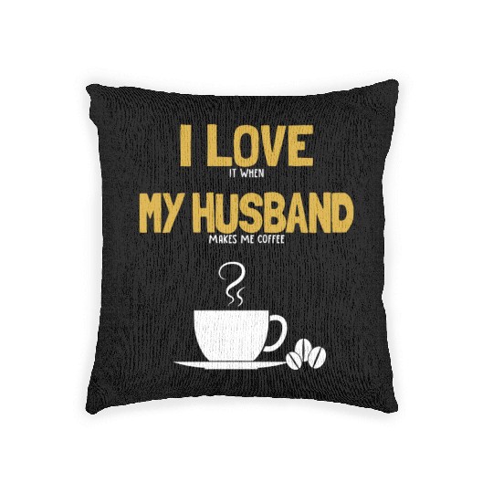 I love my Husband Coffee Queen Latte Art Barista Woven Pillows