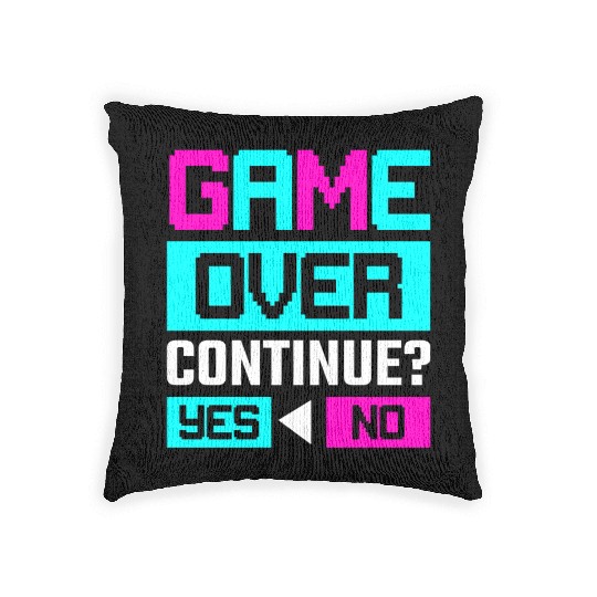Game Over Continue Yes or No Woven Pillows