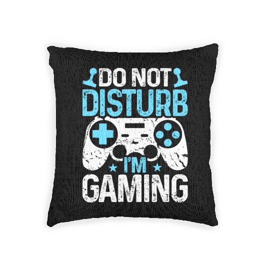 Do Not Disturb I'm Gaming Woven Pillows