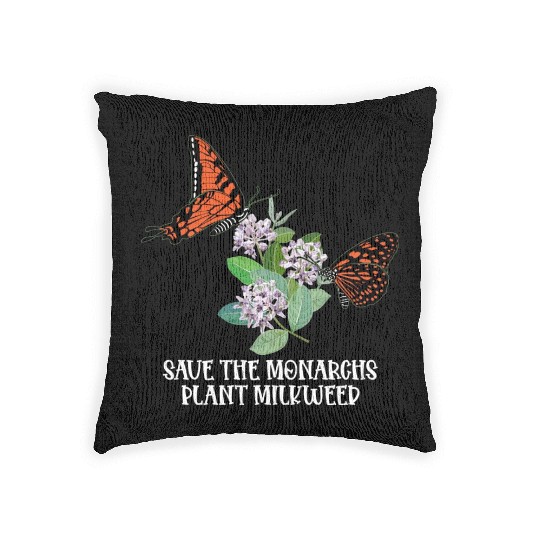 Save The Monarchs Plant Some Milkweed Monarch Woven Pillows
