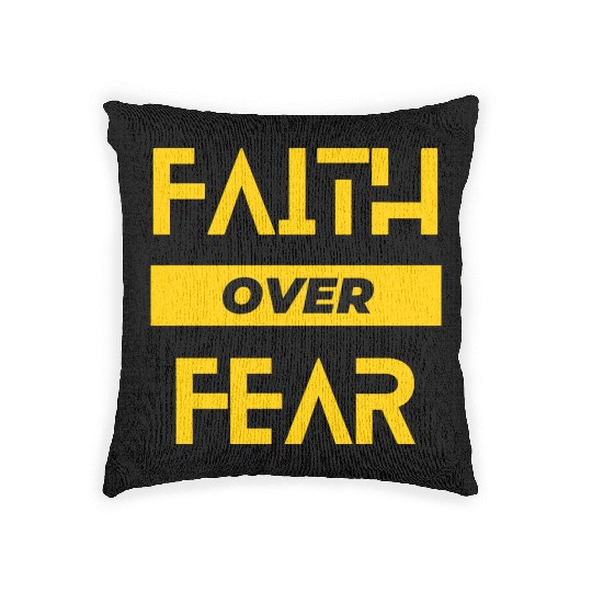 faith over fear Woven Pillows