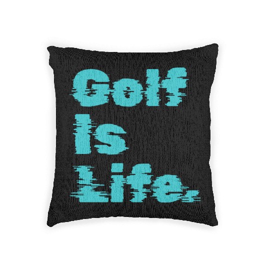 I Like Golfing, Golf Player, Golf Is Life Woven Pillows