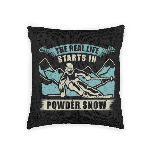 Skiing The Real Life Starts Woven Pillows
