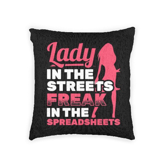 Womens Lady In Streets Freak In Spreadsheets Woven Pillows