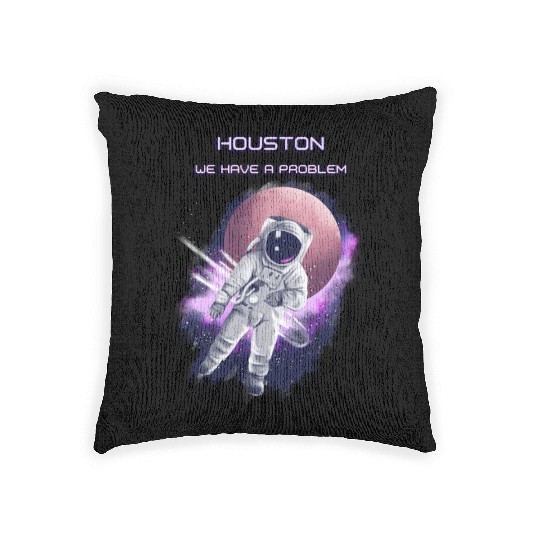 Houston we have a problem Woven Pillows