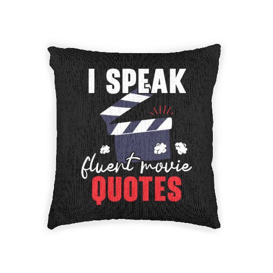 I Speak Fluent Movie Quotes Movie Film Cinema Woven Pillows