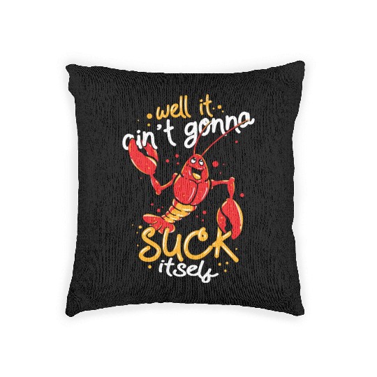 Cajun Food Lover Crawfish Boil Suck Itself Woven Pillows