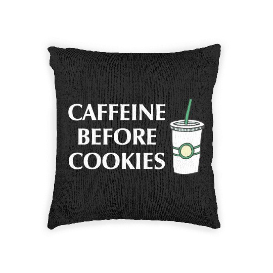 Caffeine Before Cookies Woven Pillows