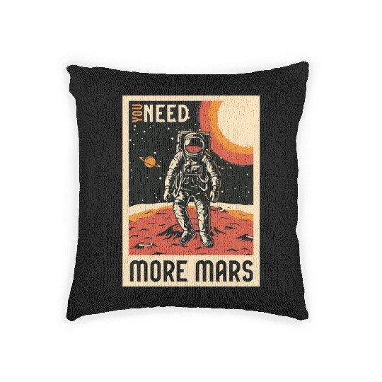 Need more mars Woven Pillows, bags, Woven Pillows, mugs, hats
