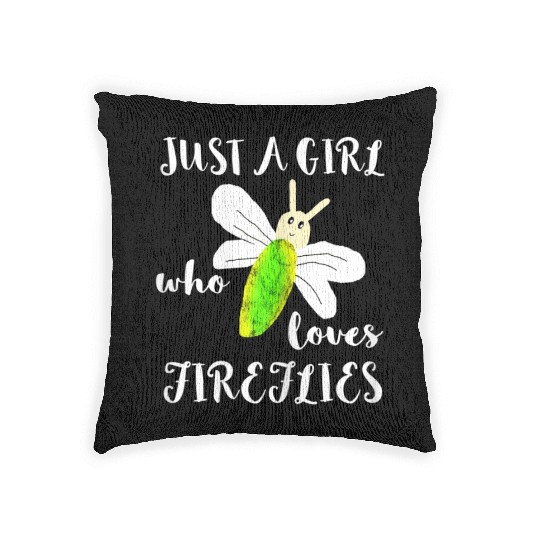 Just A Girl Who Loves Fireflies Lightning Bugs Woven Pillows