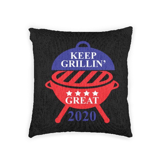 Keep Grillin Great 2020 Guys Republican Funny Gift Woven Pillows