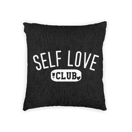 Self Love Club Self Love For Self Love Woven Pillows