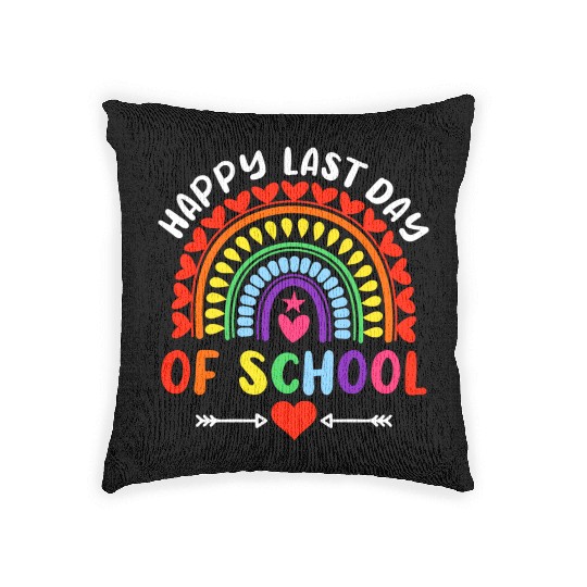 Rainbow Happy Last Day Of School Teacher Boys Woven Pillows