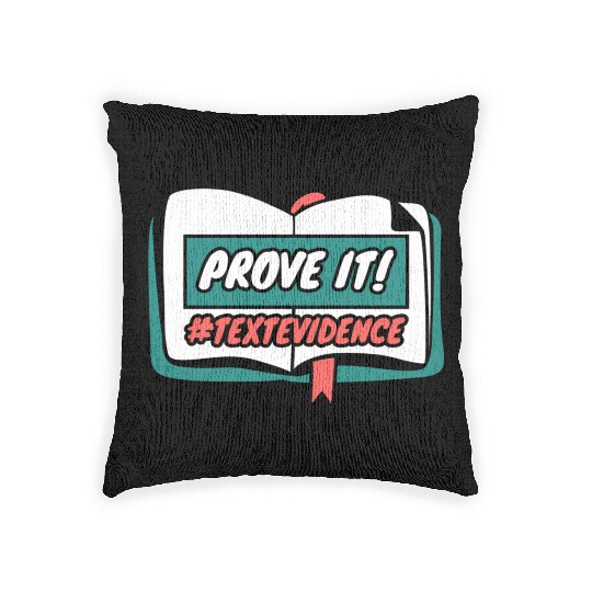 Reading Teacher Prove It Text Evidence Woven Pillows