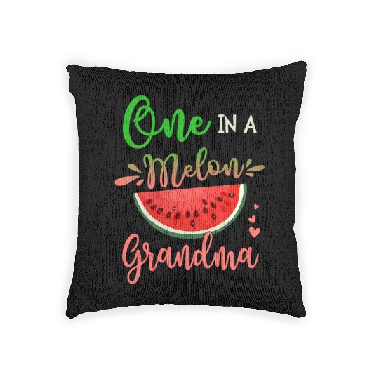 Family One In A Melon Grandma Party Family Woven Pillows