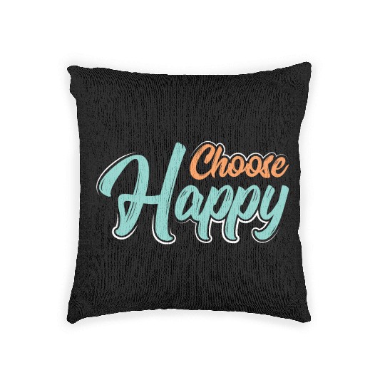 Choose happy Woven Pillows