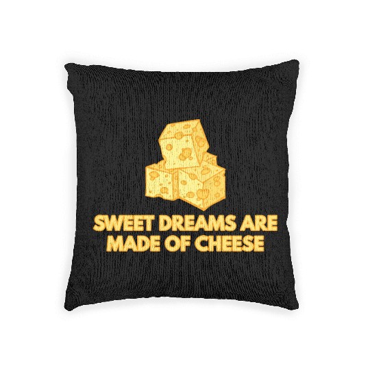 Sweet Dreams Are Made Of Cheese Woven Pillows