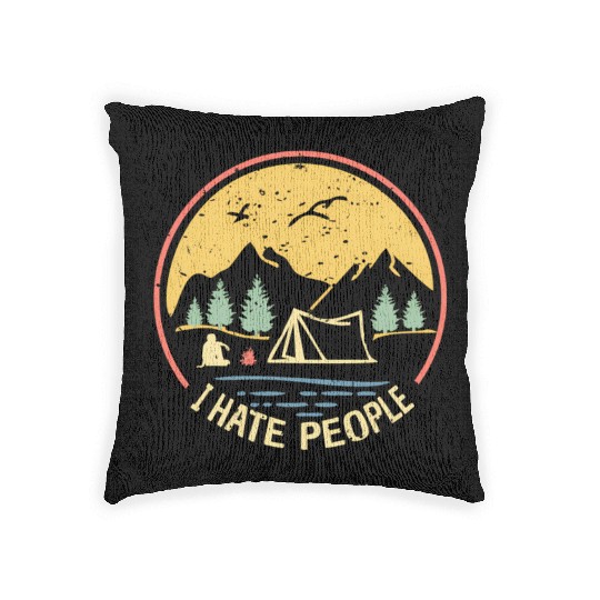 Love Camping I Hate People Hiking Saying Woven Pillows