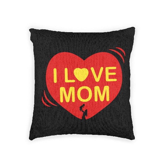 I LOVE MOM , Mother's day , I Love Mom Woven Pillows