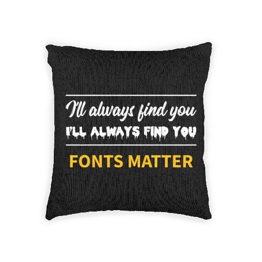 Typography Fonts Matter Writer Woven Pillows