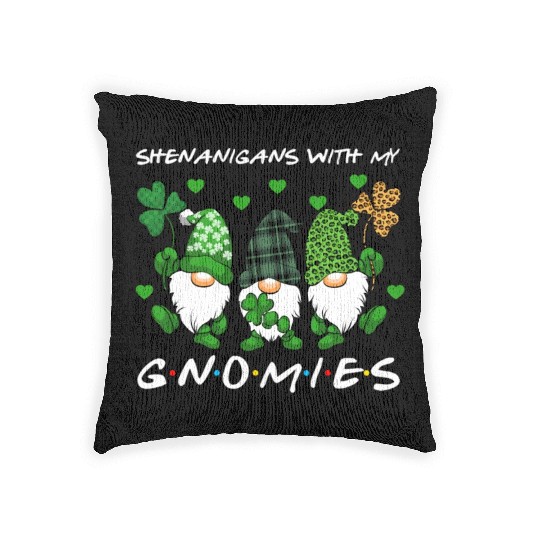 Shenanigans With My Gnomies St Patrick'S Day Woven Pillows