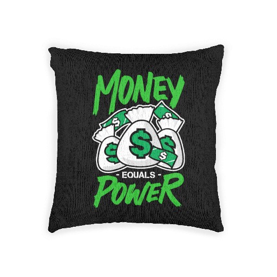 money equals power Woven Pillows