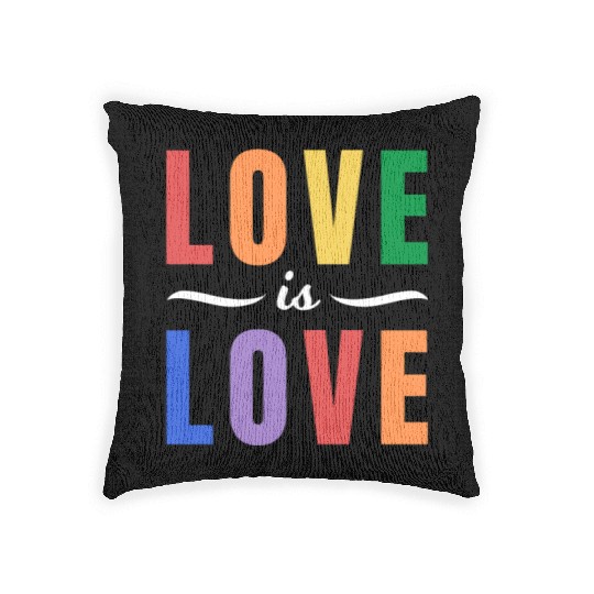 Love is Love Lesbian Gay Bisexual Transgender Ally Woven Pillows