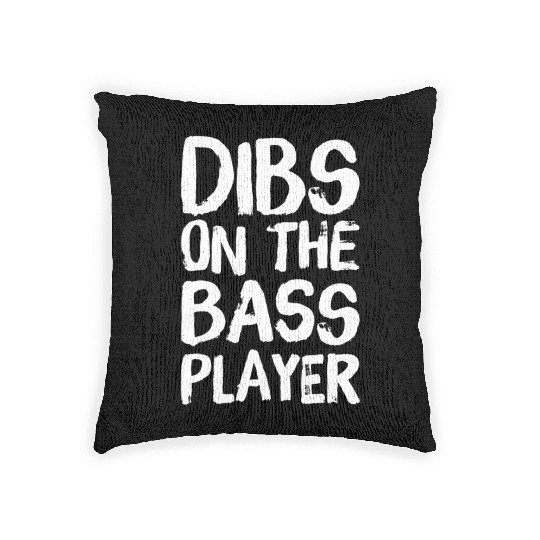 Dibs On The Bass Player Funny Guitar Band Player Woven Pillows
