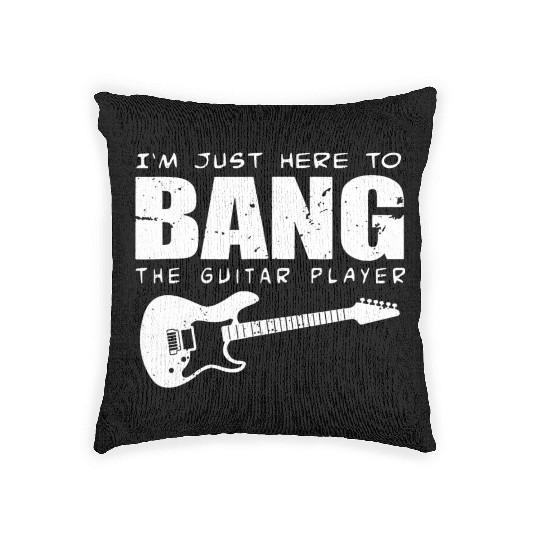 Funny Guitarist I'M Just Here To Bang The Guitar Woven Pillows