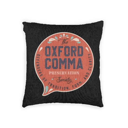 The Oxford Comma Preservation Society Team Oxford Woven Pillows