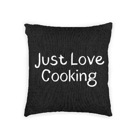 Just Love Cooking nature Woven Pillows