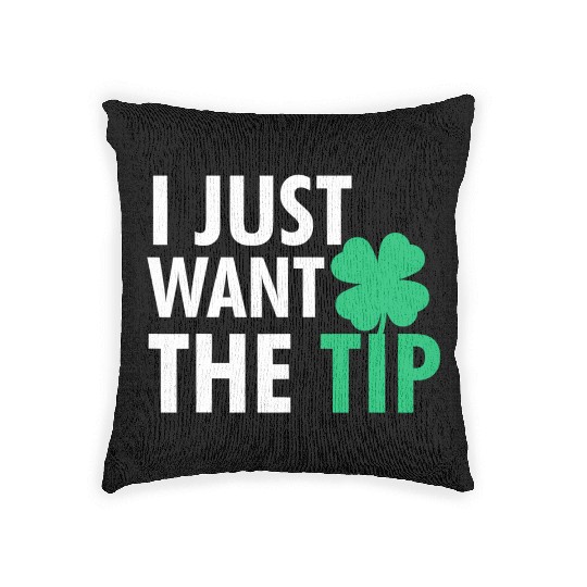 Bartender St Patric Day Just The Tip For Woven Pillows