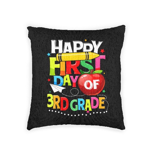 Happy First Day Of 3rd grade teacher team Third Woven Pillows