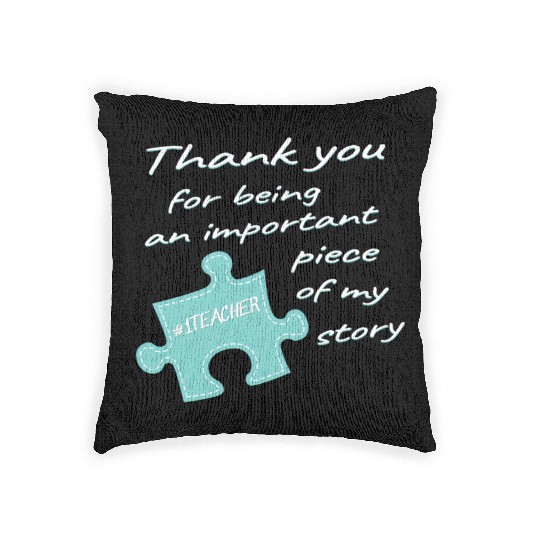 Teacher Appreciation Number One Teacher End Of Sch Woven Pillows