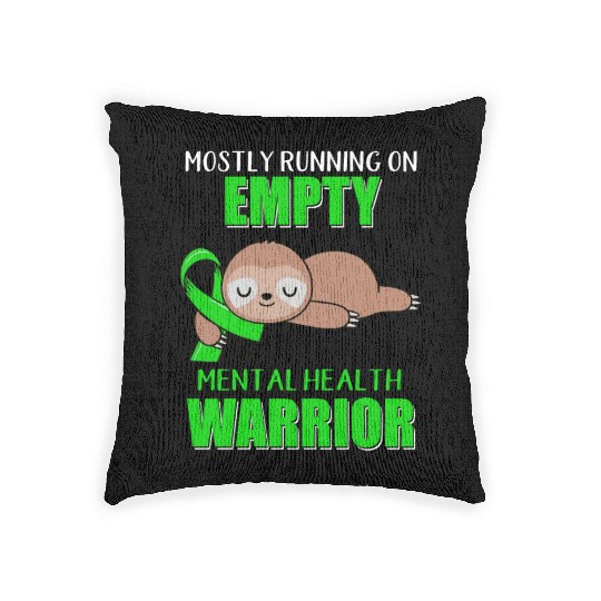 Mostly Running On Empty Mental Health Warrior Woven Pillows