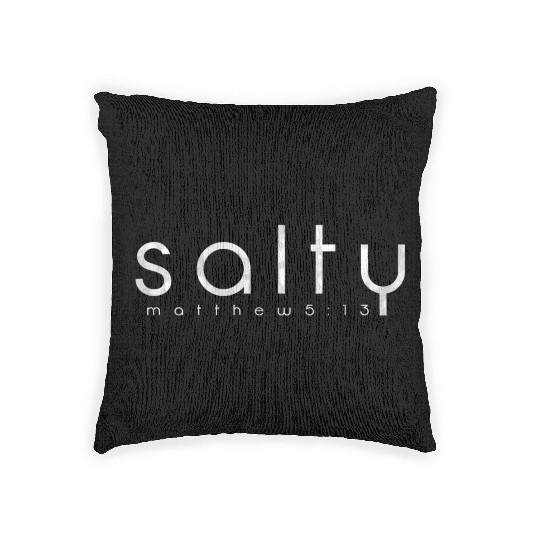 Salty Matthew 513 Salt Of The Eh Woven Pillows