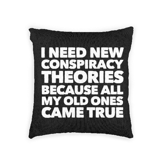 New conspiracy Woven Pillows