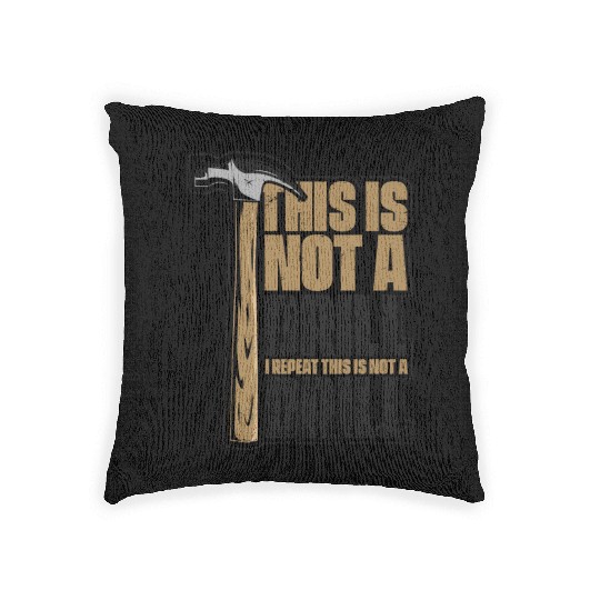 This Is Not A Drill Cabinetmaker Woodturner Woven Pillows