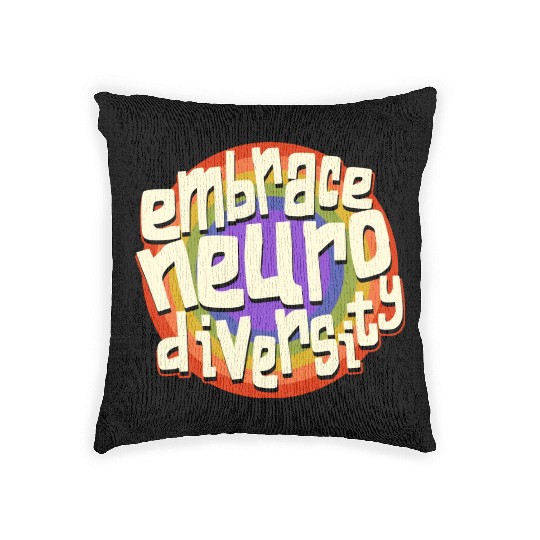 Embrace Neurodiversity Neurodiversity Awareness Woven Pillows