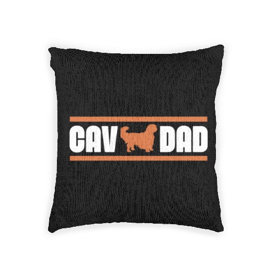 Cav Dad, Cavalier King Charles Spaniel Dad Woven Pillows