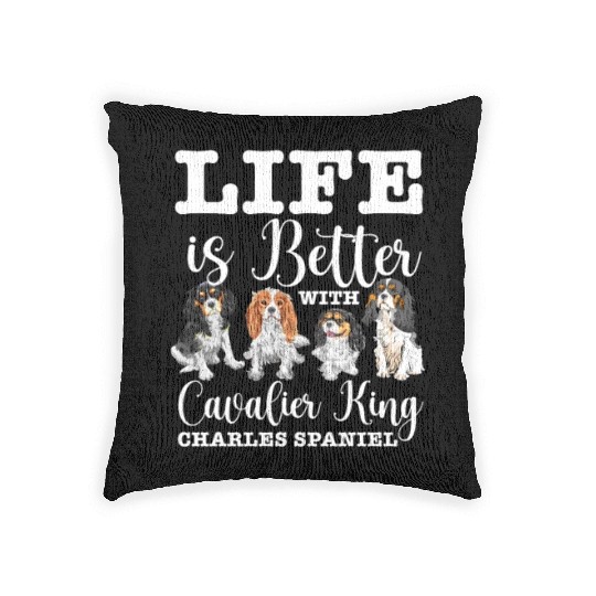 Life Is Better With Cavalier King Charles Spaniel Woven Pillows