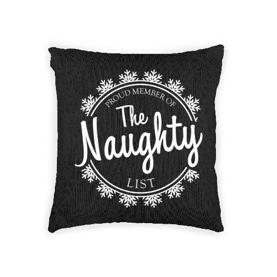 Proud Member of the Naughty List 3 Woven Pillows