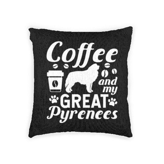 Coffee And My Great Pyrenees Woven Pillows
