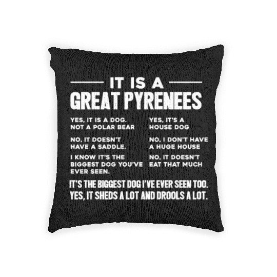 It Is A Great Pyrenees Woven Pillows