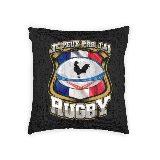 Je Peux Pas J ai Rugby France Rugby Woven Pillows