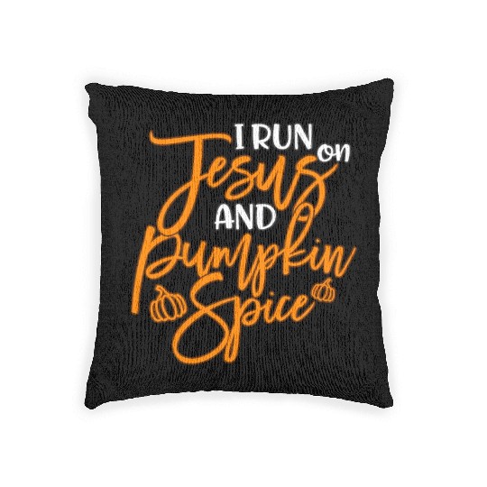 Running I Run On Jesus And Pumpkin Spice Woven Pillows