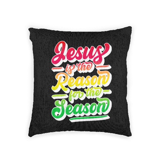 Jesus Is The Reason For The Season 12 Woven Pillows