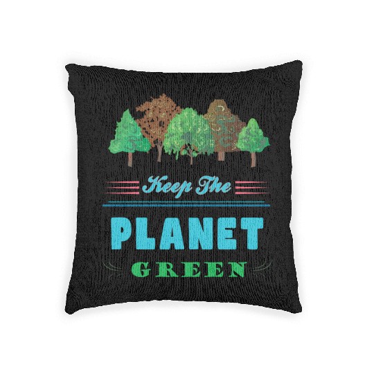 Earth Day Keep The Planet Green Woven Pillows