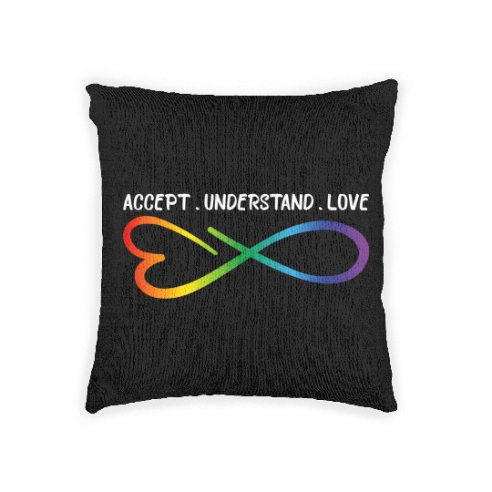 Accept Understand Love Neurodiversity Infinity Aut Woven Pillows